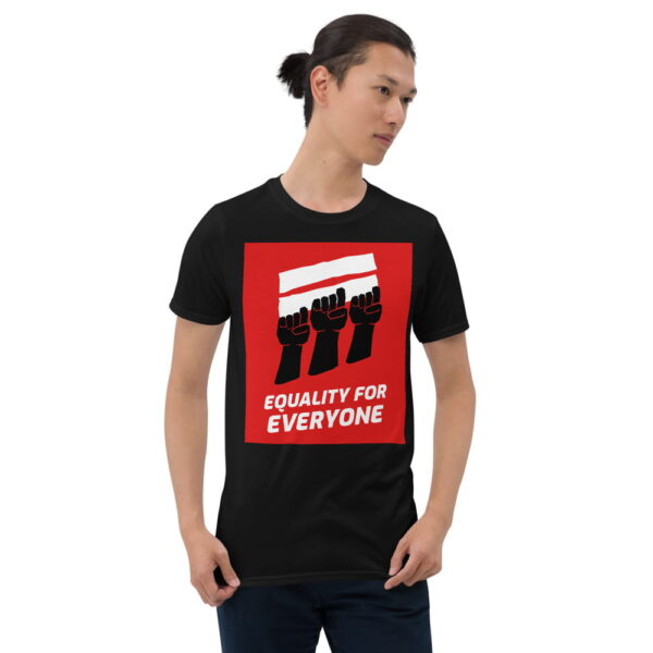 Equality For Everyone Short-Sleeve Unisex T-Shirt 4